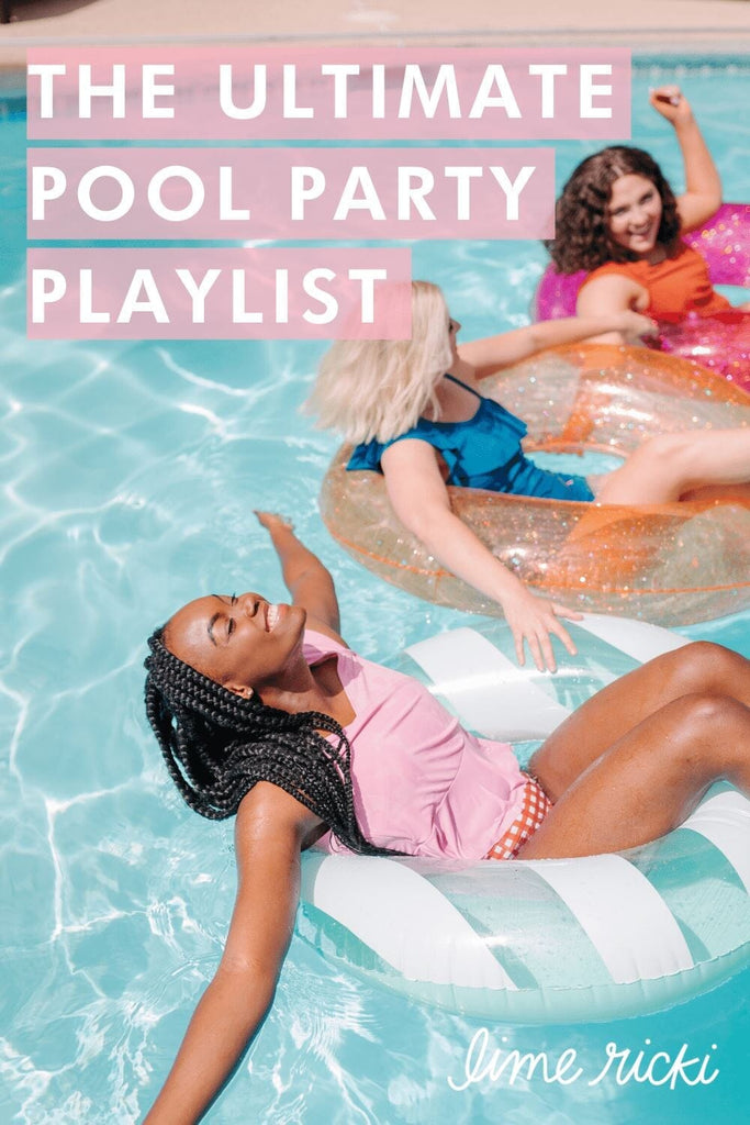 The Ultimate Pool Party Playlist text overlay, women in swimming pool sitting in pool floats